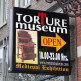 Naambord van het Torture Museum